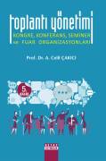 TOPLANTI YÖNETİMİ Kongre Konferans Seminer Ve Fuar Organizasyonları