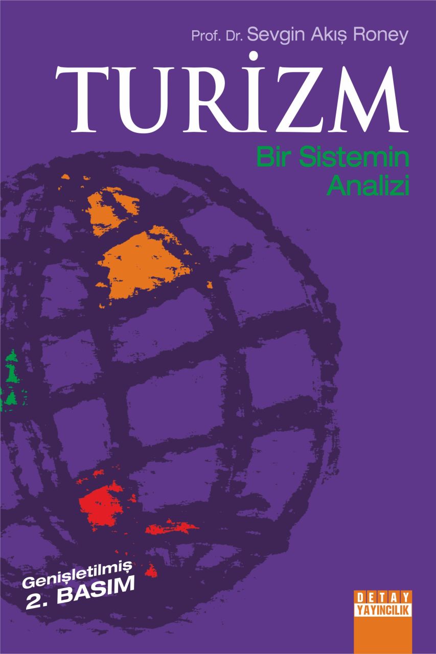 TURİZM Bir Sistem Analizi
