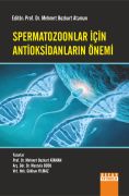 SPERMATOZOONLAR İÇİN ANTİOKSİDANLARIN ÖNEMİ