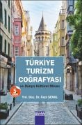 TÜRKİYE TURİZM COĞRAFYASI Ve Dünya Kültürel Mirası