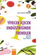 YİYECEK İÇECEK ENDÜSTRİSİNDE TRENDLER I Kavramlar Yaklaşımlar Başarı Hikayeleri ( Cilt 1 )