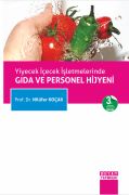 Yiyecek İçecek İşletmelerinde GIDA VE PERSONEL HİJYENİ