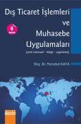 DIŞ TİCARET İŞLEMLERİ VE MUHASEBE UYGULAMALARI