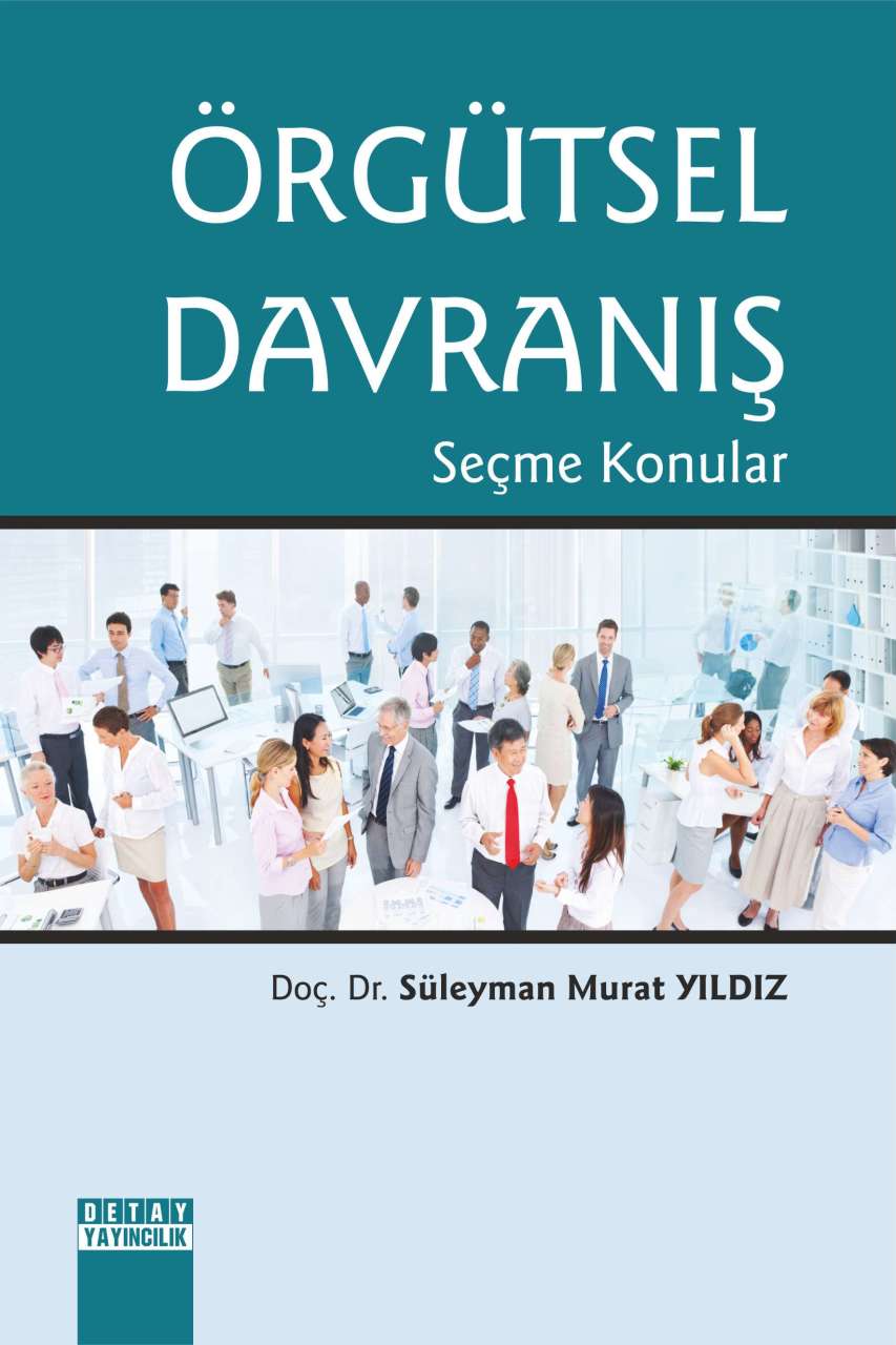 ÖRGÜTSEL DAVRANIŞ Seçme Konular