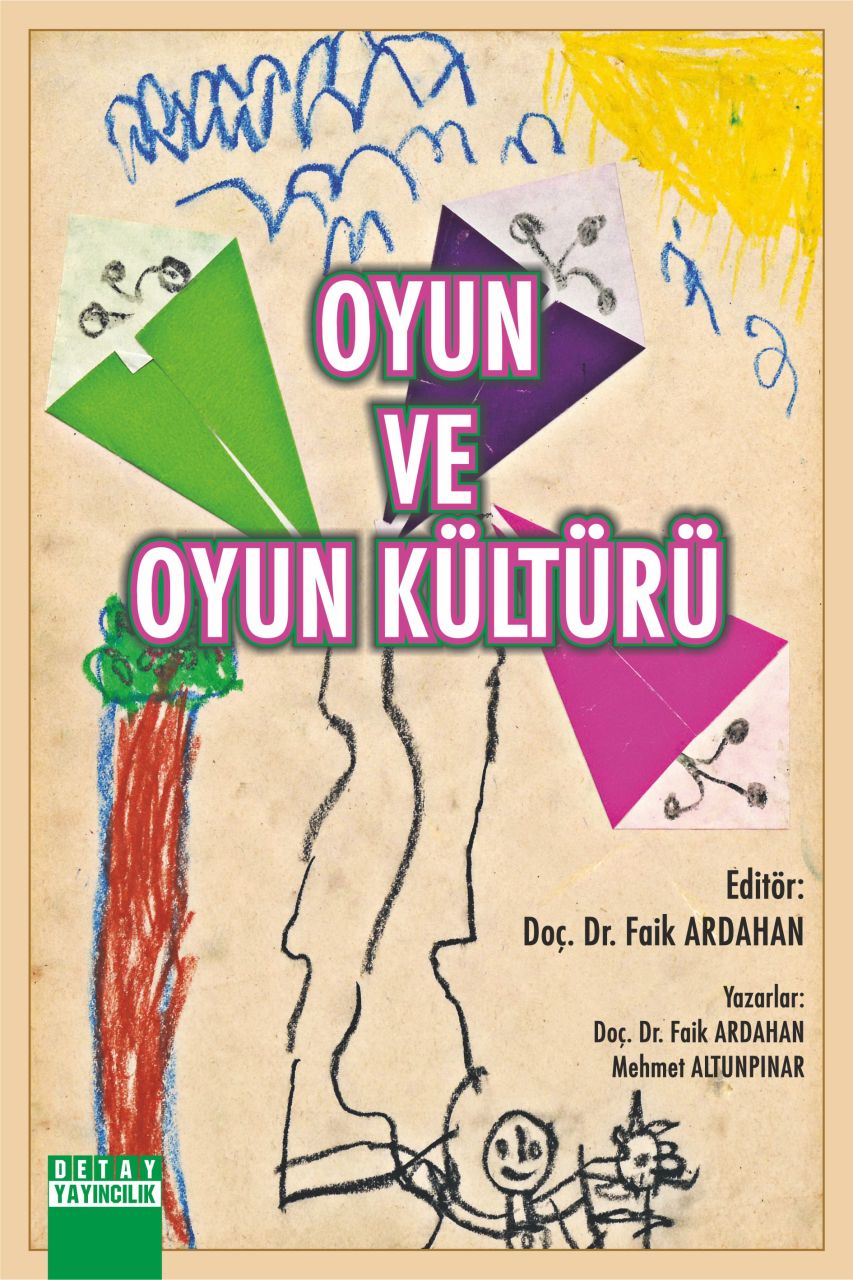 OYUN VE OYUN KÜLTÜRÜ