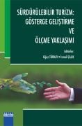SÜRDÜRÜLEBİLİR TURİZM Gösterge Geliştirme ve Ölçme Yaklaşımı
