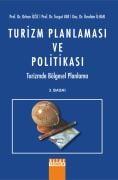 TURİZM PLANLAMASI VE POLİTİKASI Turizmde Bölgesel Planlama