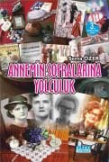 ANNEMİN SOFRALARINA YOLCULUK