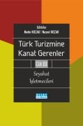 TÜRK TURİZMİNE KANAT GERENLER 3 Seyahat İşletmecileri