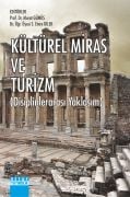 KÜLTÜREL MİRAS VE TURİZM Disiplinlerarası Yaklaşım