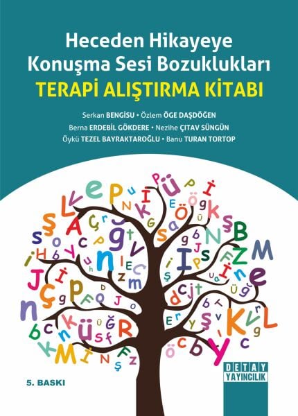 HECEDEN HİKAYEYE KONUŞMA SESİ BOZUKLUKLARI Terapi Alıştırma Kitabı