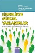 LİDERLİKTE GÜNCEL YAKLAŞIMLAR ve Uygulamada Kullanılabilecek Ölçekler