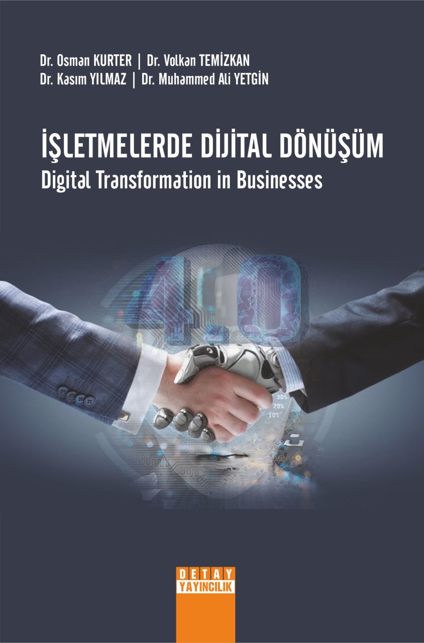 İŞLETMELERDE DİJİTAL DÖNÜŞÜM Digital Transformation in Businesses