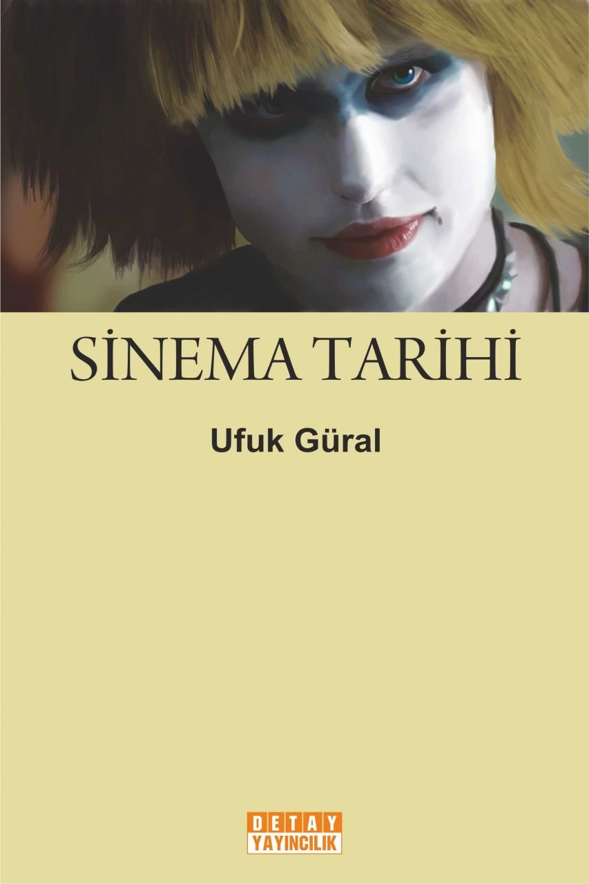 SİNEMA TARİHİ