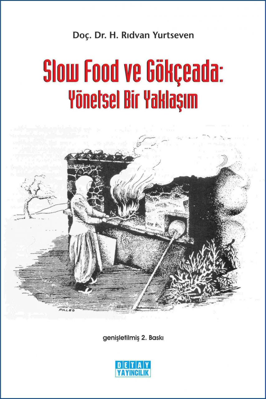 SLOW FOOD VE GÖKÇEADA Yönetsel Bir Yaklaşım