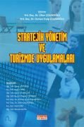 STRATEJİK YÖNETİM VE TURİZMDE UYGULAMALARI