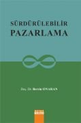 SÜRDÜRÜLEBİLİR PAZARLAMA