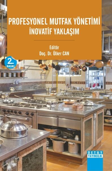 PROFESYONEL MUTFAK YÖNETİMİ İNOVATİF YAKLAŞIM