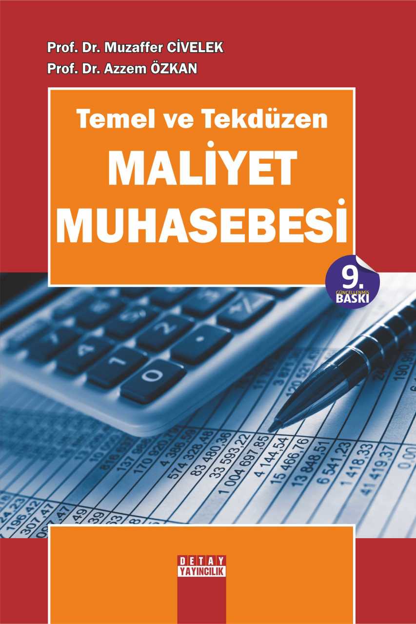 TEMEL VE TEKDÜZEN MALİYET MUHASEBESİ