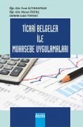 TİCARİ BELGELER İLE MUHASEBE UYGULAMALARI