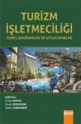 TURİZM İŞLETMECİLİĞİ Temel Kavramlar ve Uygulamalar