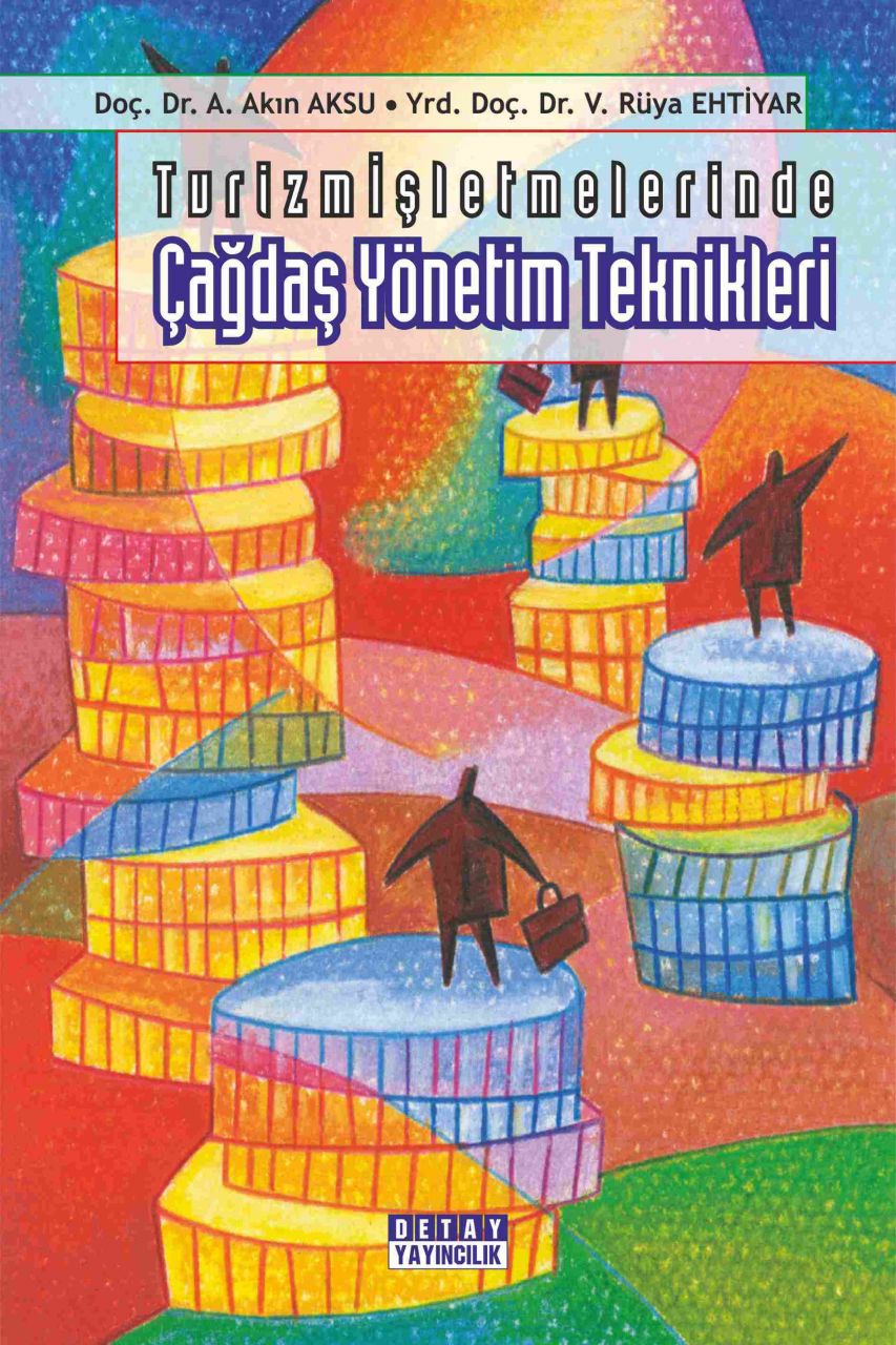 Turizm İşletmelerinde ÇAĞDAŞ YÖNETİM TEKNİKLERİ