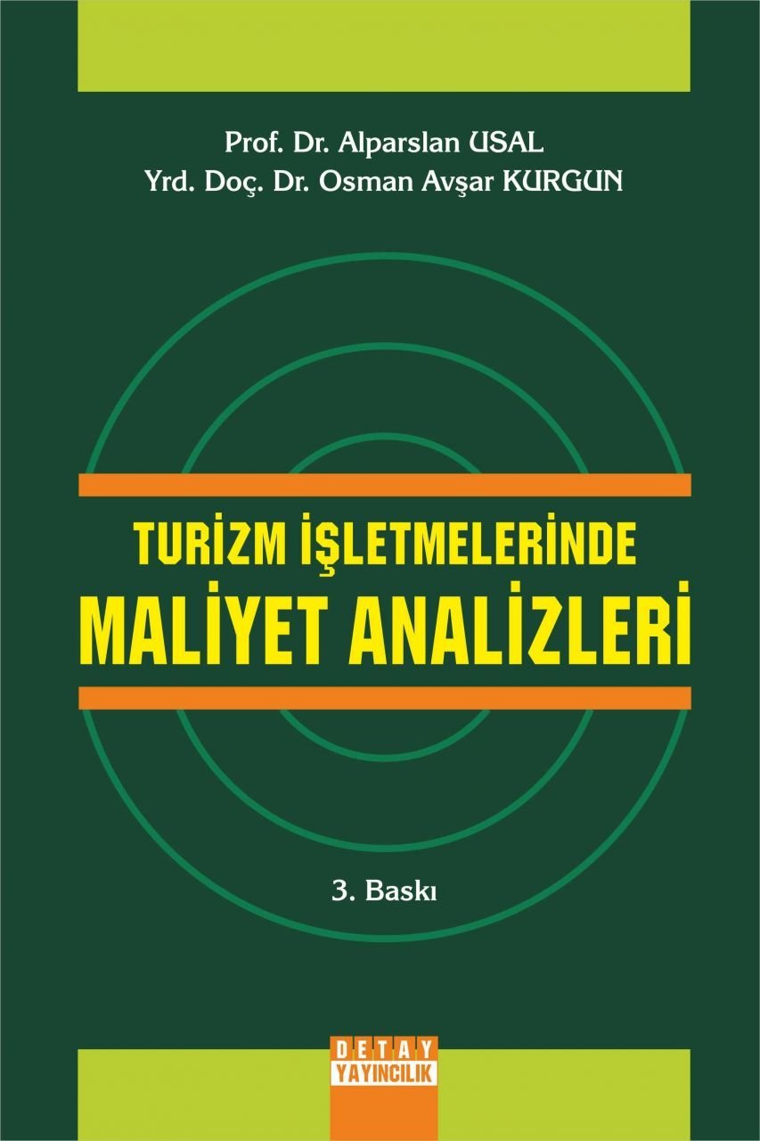 Turizm İşletmelerinde MALİYET ANALİZLERİ
