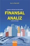 TURİZM VE AĞIRLAMA İŞLETMELERİNDE FİNANSAL ANALİZ Ve Bir Uygulama