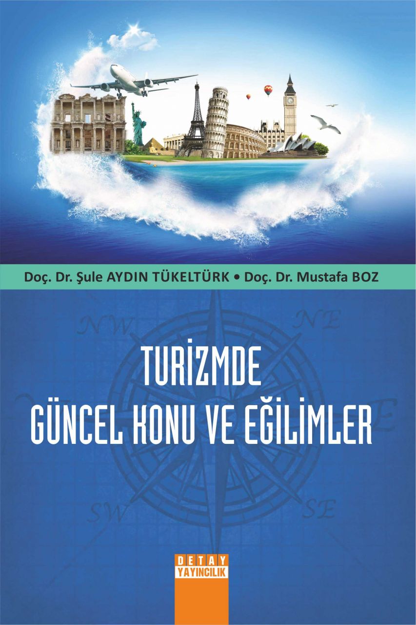 TURİZMDE GÜNCEL KONU VE EĞİLİMLER