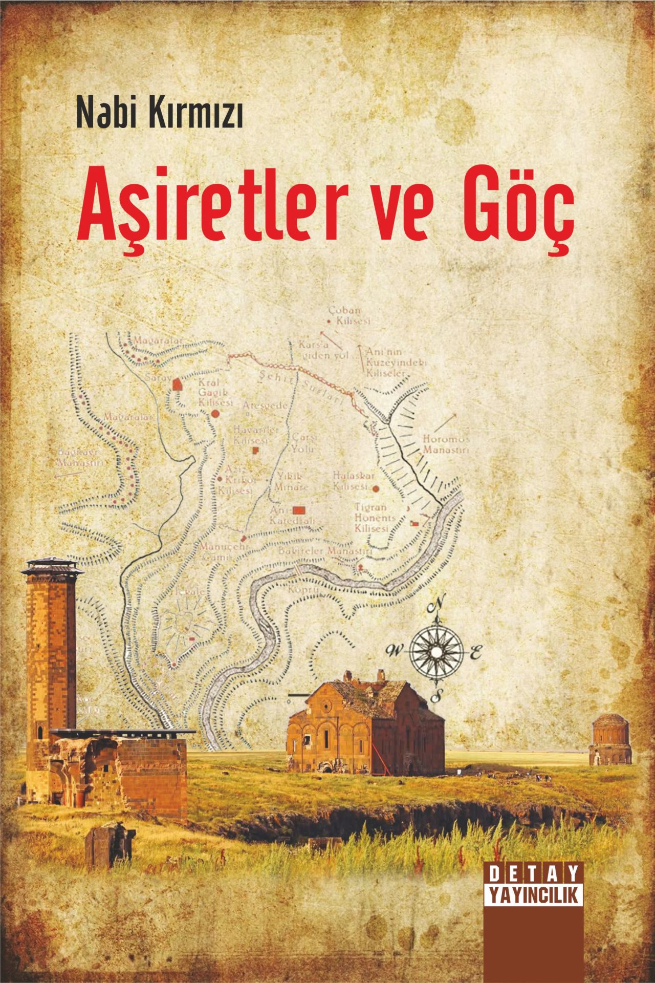AŞİRETLER VE GÖÇ