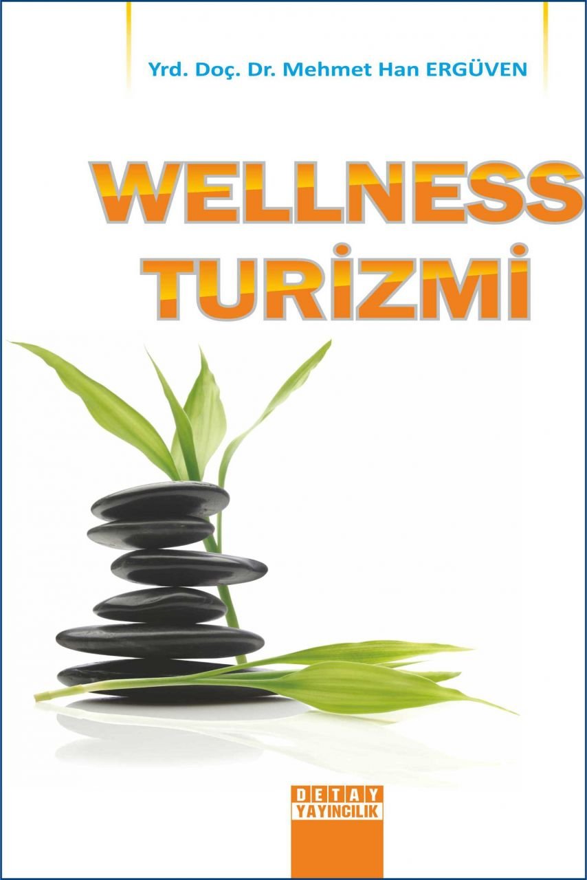 WELLNESS TURİZMİ