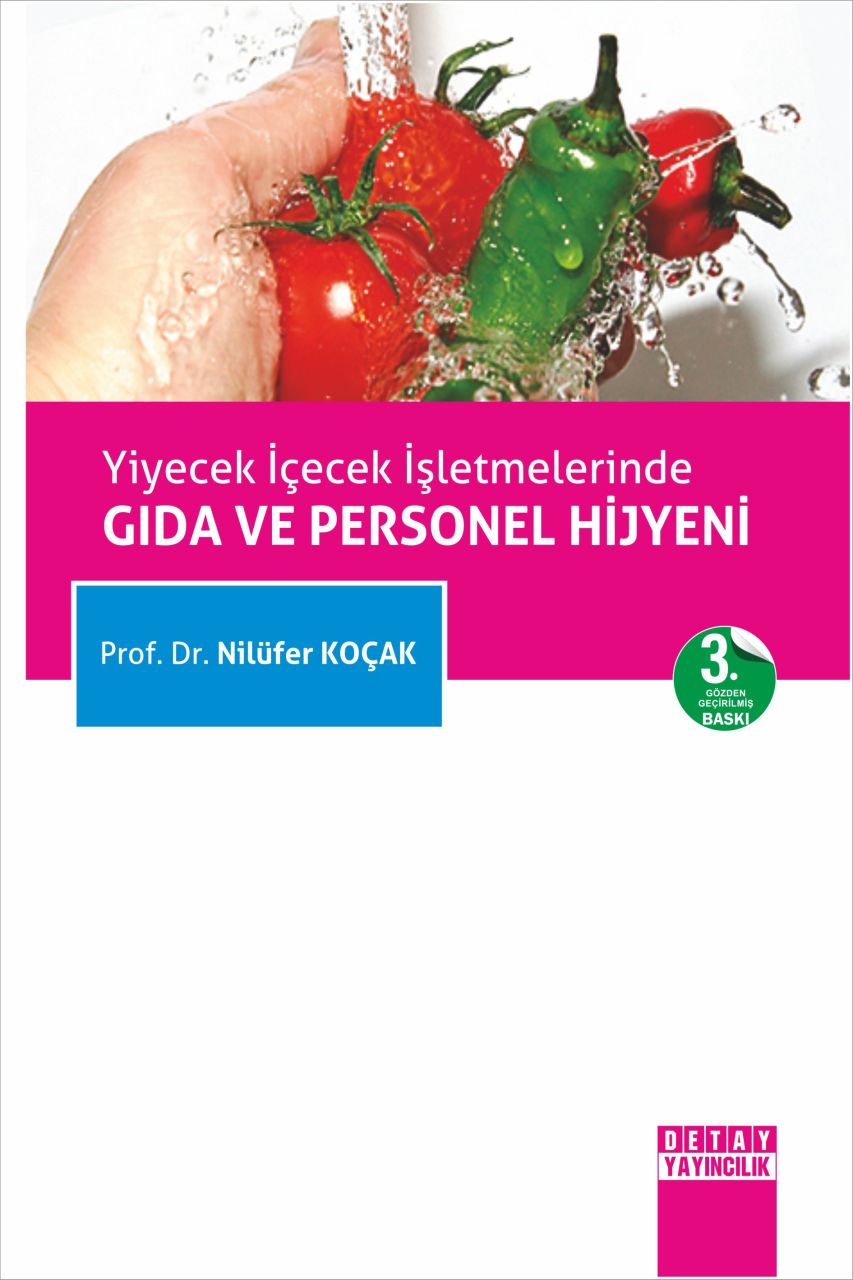 Yiyecek İçecek İşletmelerinde GIDA VE PERSONEL HİJYENİ
