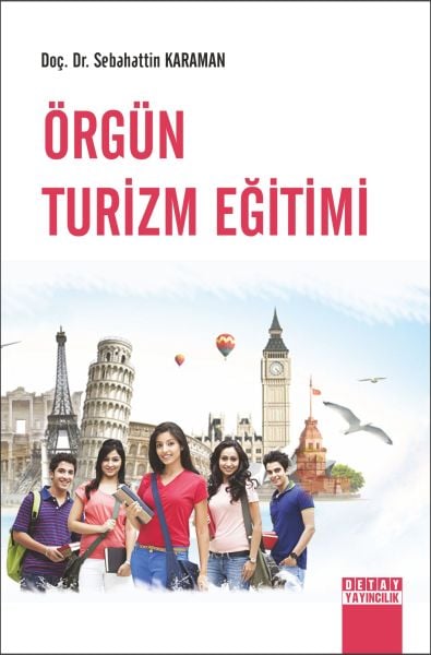 ÖRGÜN TURİZM EĞİTİMİ