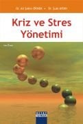KRİZ VE STRES YÖNETİMİ