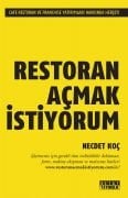 RESTORAN AÇMAK İSTİYORUM