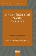 PRO-ED Otizm Spektrum Bozukluğu Dizisi 1 FIRSAT ÖĞRETİMİ NASIL YAPILIR?