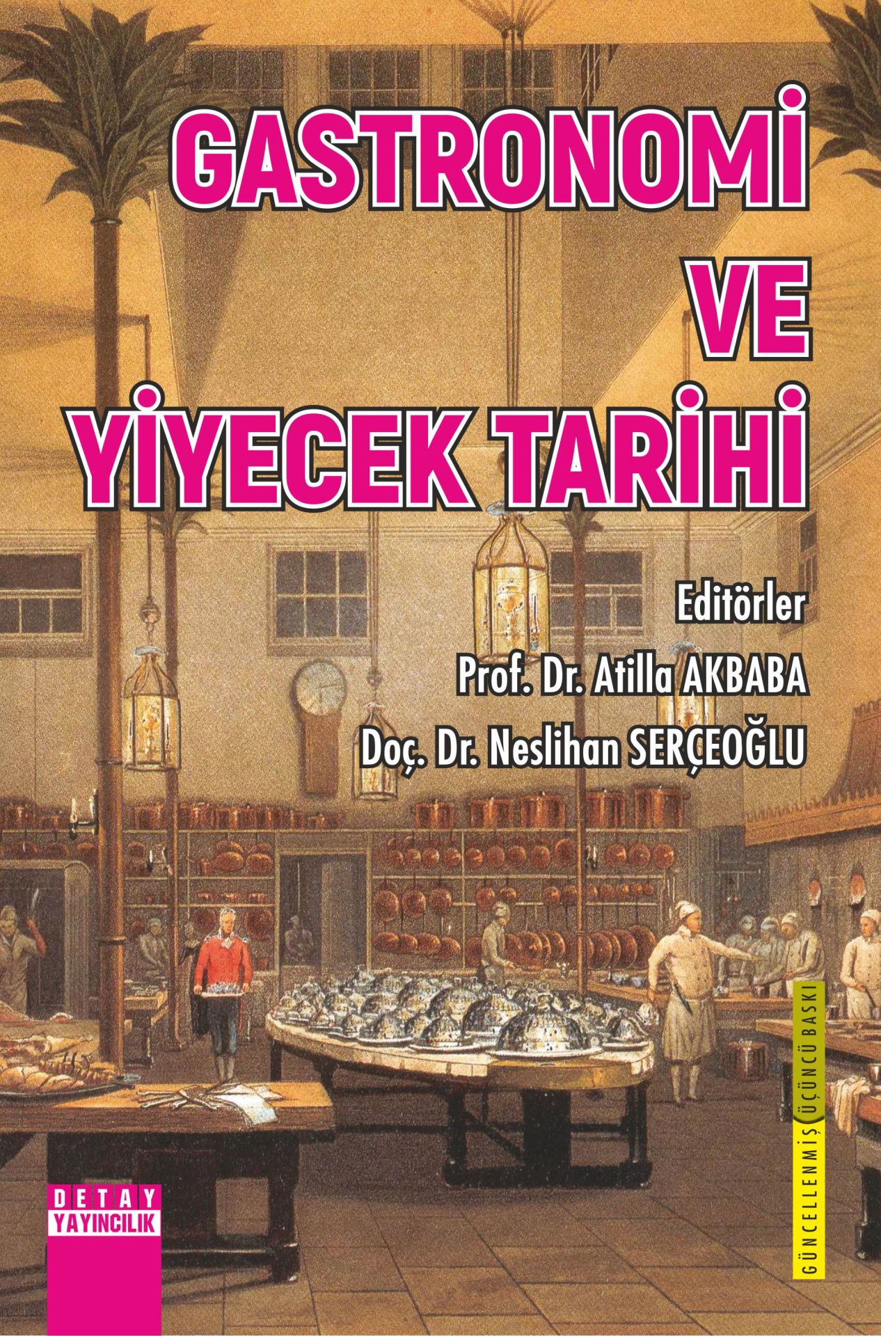 GASTRONOMİ VE YİYECEK TARİHİ