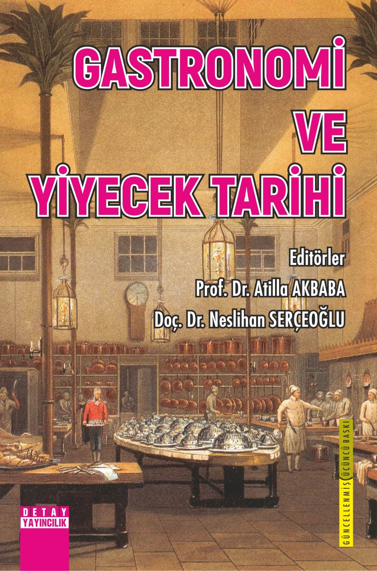 GASTRONOMİ VE YİYECEK TARİHİ