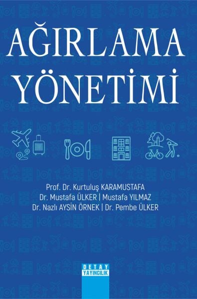 AĞIRLAMA YÖNETİMİ