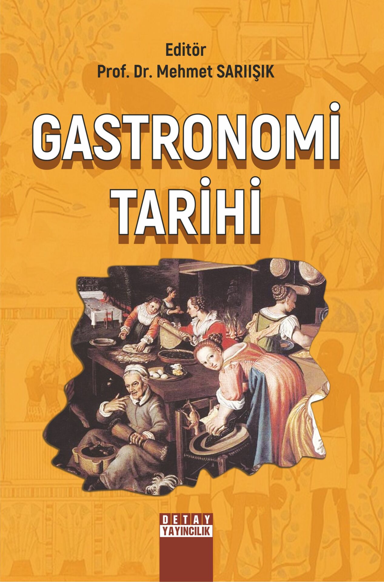 GASTRONOMİ TARİHİ