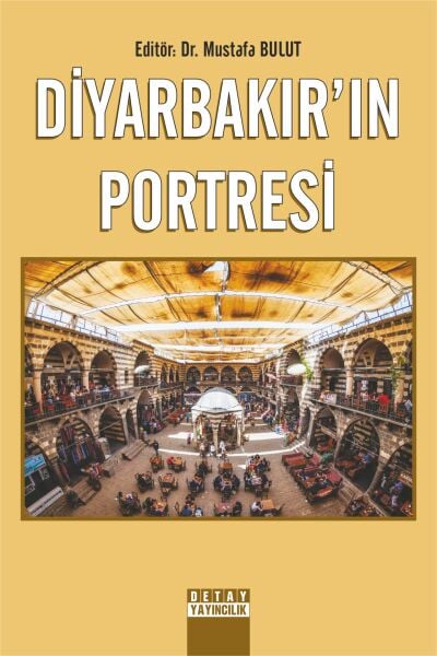 DİYARBAKIR’IN PORTRESİ