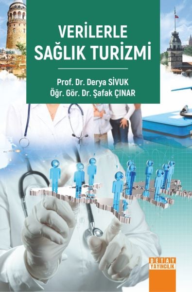 VERİLERLE SAĞLIK TURİZMİ