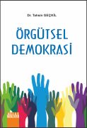 ÖRGÜTSEL DEMOKRASİ