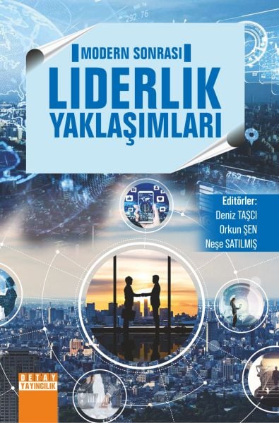 MODERN SONRASI LİDERLİK YAKLAŞIMLARI