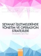 SEYAHAT İŞLETMELERİNDE YÖNETİM VE OPERASYON STRATEJİLERİ