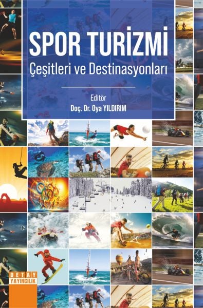 SPOR TURİZMİ (Çeşitleri ve Destinasyonları)