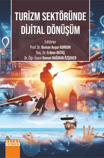 TURİZM SEKTÖRÜNDE DİJİTAL DÖNÜŞÜM