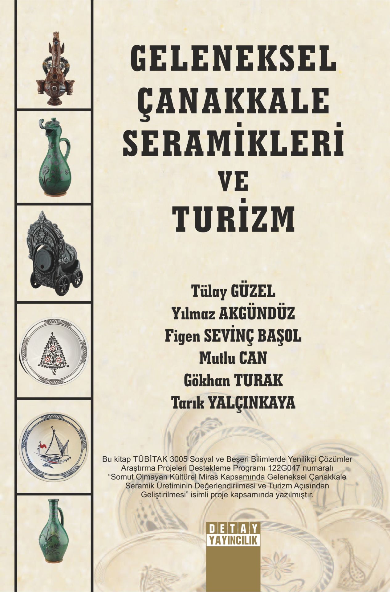 GELENEKSEL ÇANAKKALE SERAMİKLERİ VE TURİZM