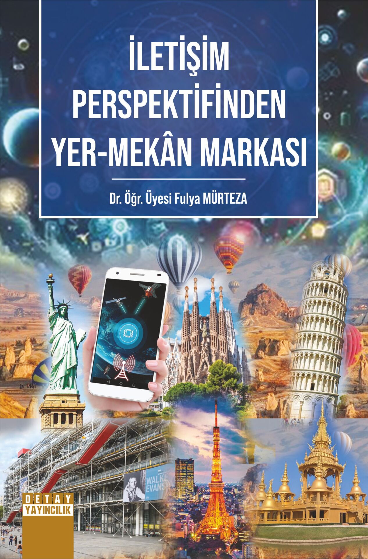 İLETİŞİM PERSPEKTİFİNDEN YER-MEKÂN MARKASI
