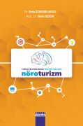 Turizm İşletmelerinde Yeni Bir Yaklaşım NÖROTURİZM